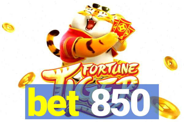 bet 850